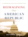 Cover image for Reimagining Our American Republic